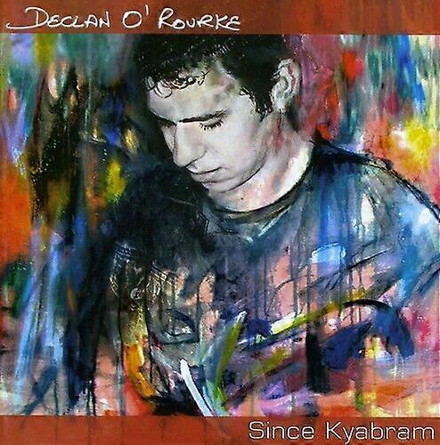 Declan ORourke Since Kyabram CD