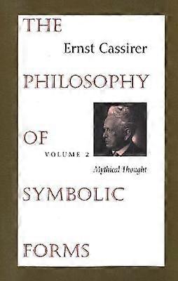 The Philosophy of Symbolic Forms