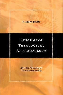 Reforma de la Antropología Teológica