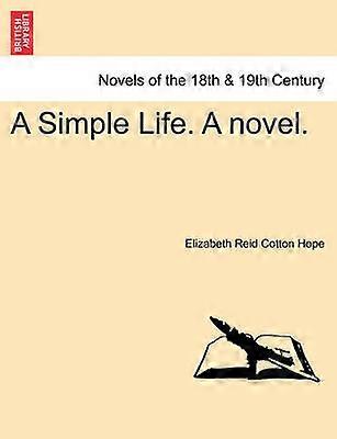A Simple Life A novel