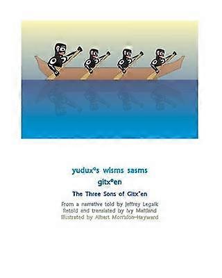The Three Sons of Gitxen