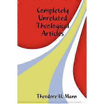 Completely Unrelated Theological Articles