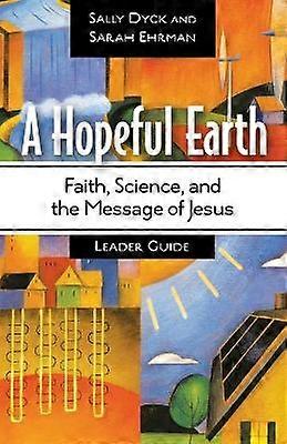 A Hopeful Earth Leader Guide