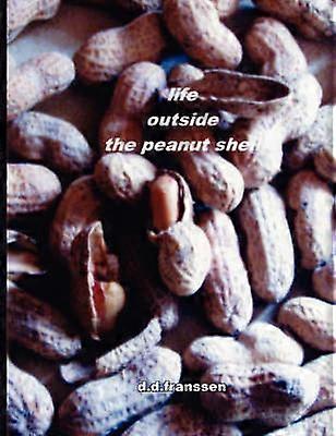 Life Outside the Peanut Shell
