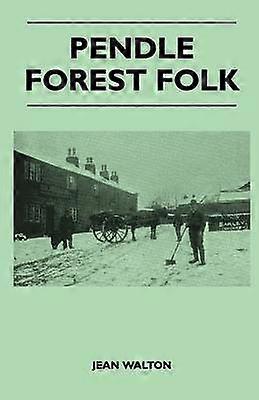 Pendle Forest Folk