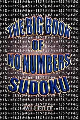 The Big Book of No Numbers Sudoku