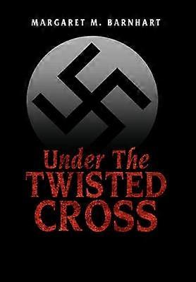 Under The Twisted Cross