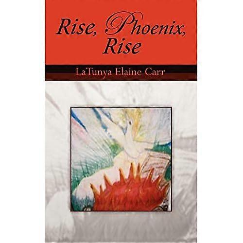 Rise, Phoenix, Rise
