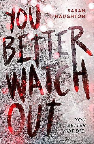 You Better Watch Out