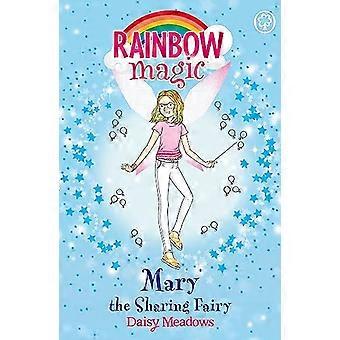Regenbogenmagie: Mary, die Teilende Fee – Die Freundschaftsfeen, Band 2