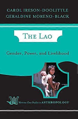The Lao: Gender Power and Livelihood