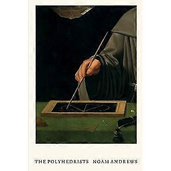 The Polyhedrists