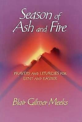 Saison des Cendres et du Feu