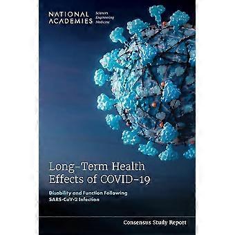 Langzeitfolgen von Covid-19 für die Gesundheit: Behinderung und Funktionsfähigkeit nach einer Sars-Cov-2-Infektion