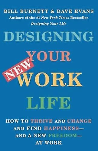 Designing Your New Work Life