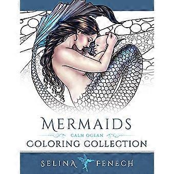 Meerjungfrauen - Calm Ocean Färbung Kollektion