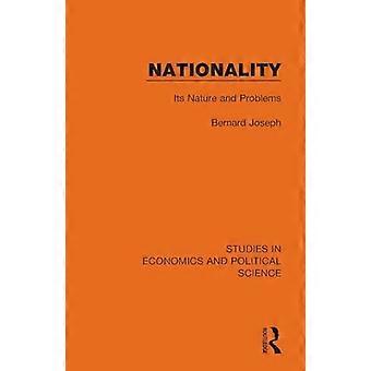 Nationality : Its Nature and Problems