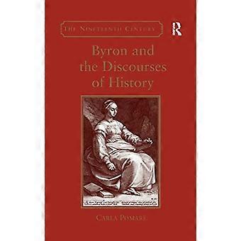 Byron en de discoursen van de geschiedenis (Negentiende-eeuwse serie de)