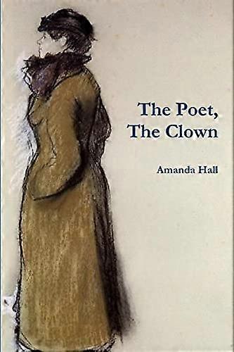 The Poet, the Clown