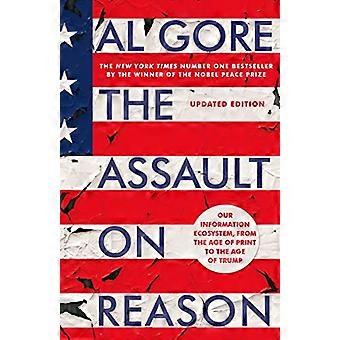 L’assaut contre la raison : notre écosystème d’information, de l’ère de l’imprimé à l’ère de Trump