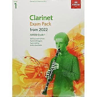 Klarinetten-Prüfungspaket von 2022, ABRSM Grad 1: Ausgewählt aus dem Lehrplan von 2022. Partitur & Einzelstimmen, Audio-Downloads, Tonleitern & Vom-Blatt-Spiel (ABRSM-Prüfungspaket)