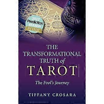 The Transformational Truth of Tarot