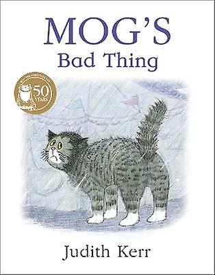 Mog's Bad Thing
