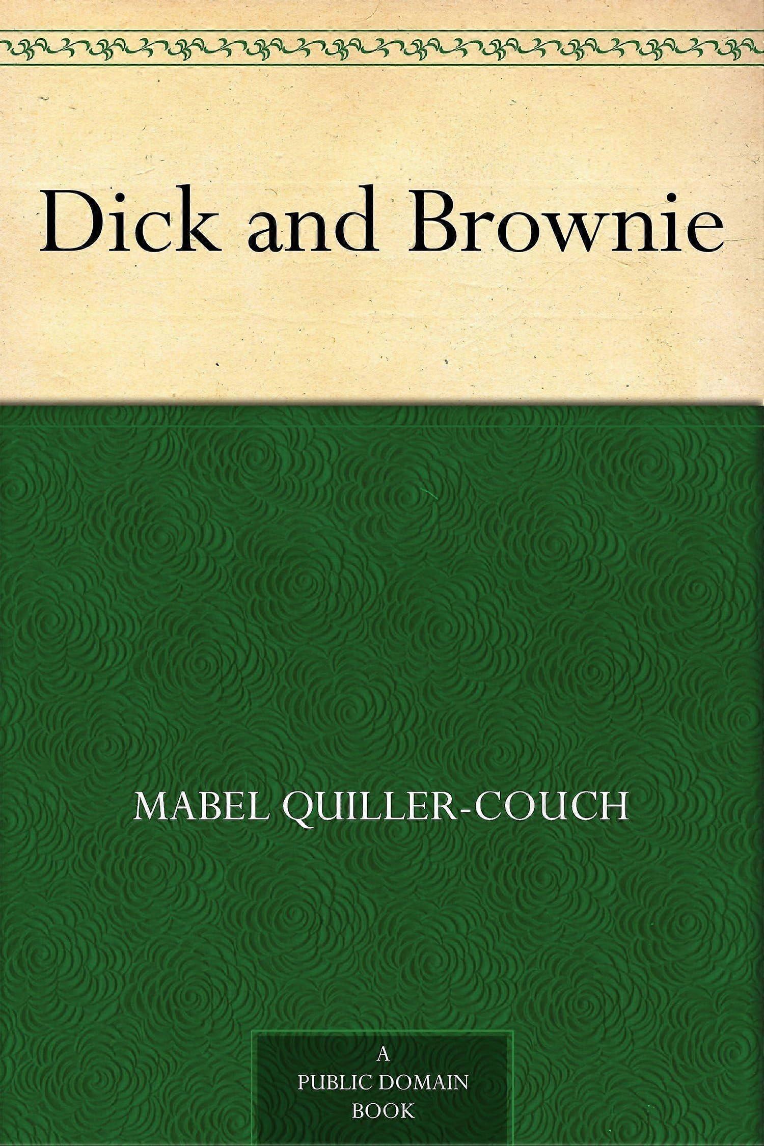 Dick and brownie