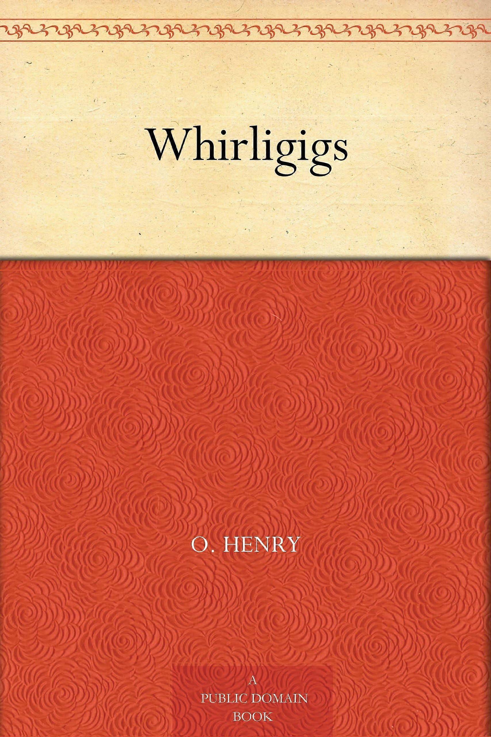 Whirligigs