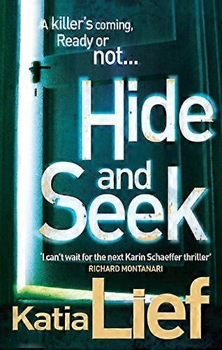 Hide and Seek (Karin Schaeffer 2)