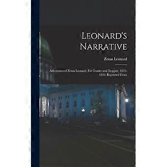 Leonard's Narrative Adventures Of Zenas Leonard Fur Trader And Trapper 183 - Zenas Leonard - Paperback - English Book - History
