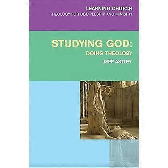 Studying God Doing Theology - Jeff Astley - Paperback - en Book