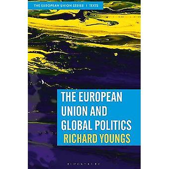 Die Europäische Union und die Weltpolitik