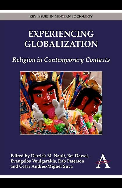 Experiencing Globalization Paperback Book