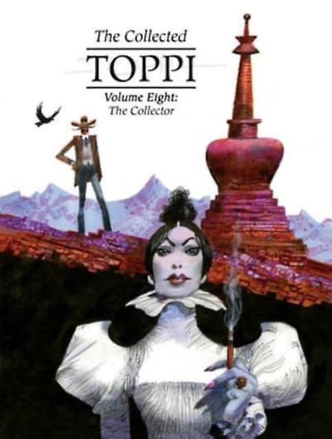 The Collected Toppi Vol.8 by Sergio Toppi Hardback Book