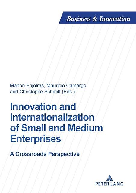 Innovation And Internationalization Of Small And Medium Enterprises Paperback Book