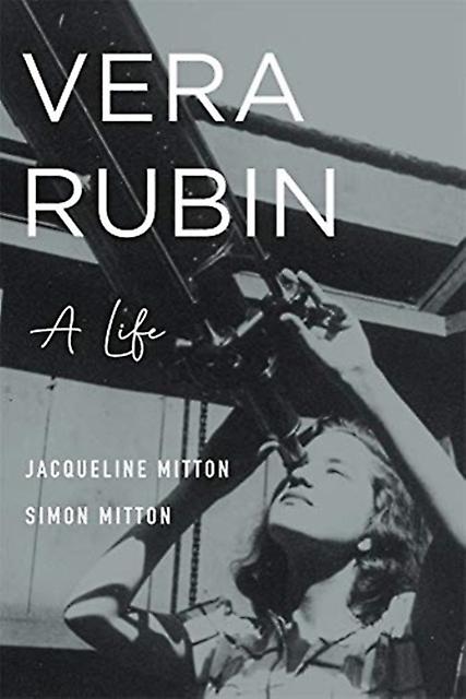 Vera Rubin by Simon Mitton Hardback Book
