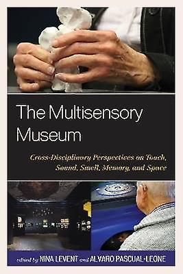 The Multisensory Museum