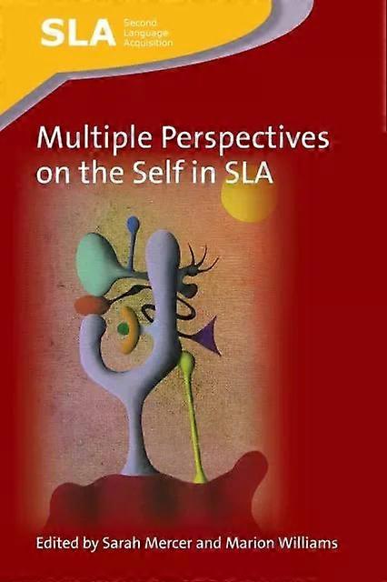 Multiple Perspectives On The Self In Sla - Channel View Publications