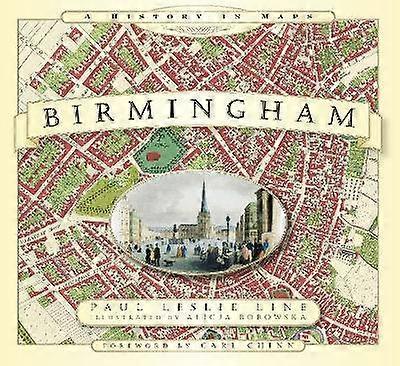Birmingham: A History in Maps
