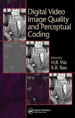 Digital Video Image Quality and Perceptual Coding