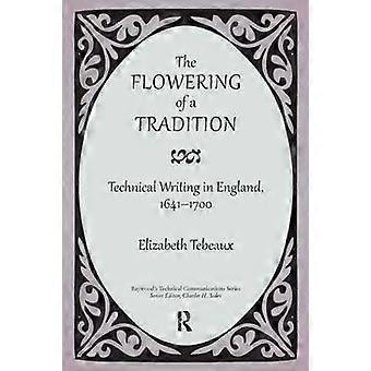 The Flowering of a Tradition
