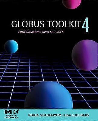 Globus Toolkit 4