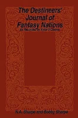 The Destineers' Journal of Fantasy Nations