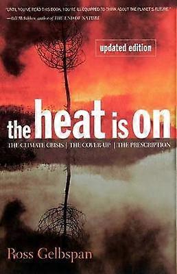 The Heat Is On