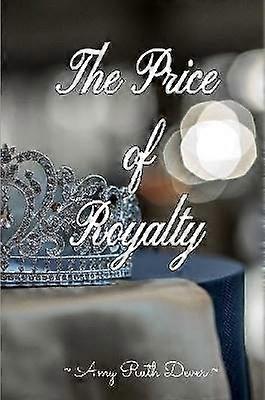 Le prix de la royauté