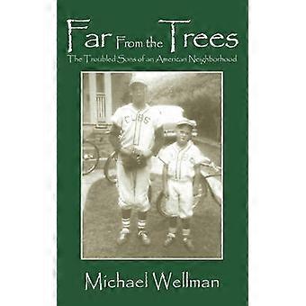 Far From the Trees