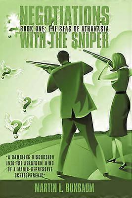 Négociations avec le Sniper