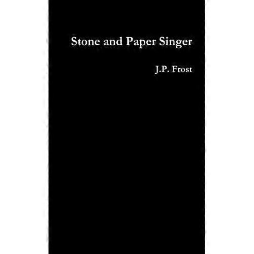 Stone and Paper Singer