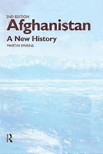 Afghanistan A New History